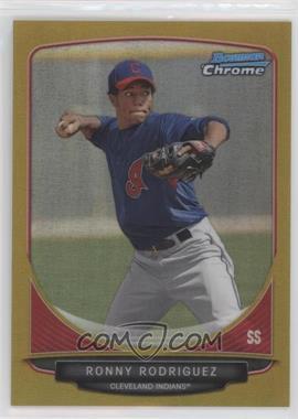 2013 Bowman - Prospects Chrome - Gold Refractor #BCP101 - Ronny Rodriguez /50