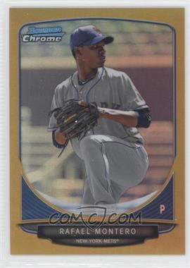 2013 Bowman - Prospects Chrome - Gold Refractor #BCP50 - Rafael Montero /50