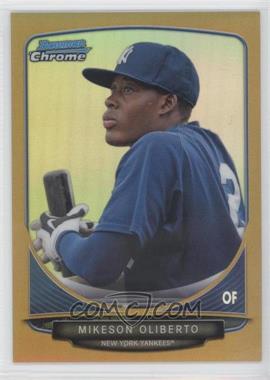 2013 Bowman - Prospects Chrome - Gold Refractor #BCP94 - Mikeson Oliberto /50