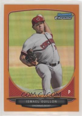 2013 Bowman - Prospects Chrome - Orange Refractor #BCP33 - Ismael Guillon /25 [Noted]