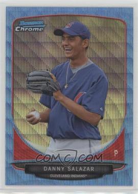 2013 Bowman - Prospects Chrome - Wrapper Redemption Blue Wave Refractor #BCP6 - Danny Salazar