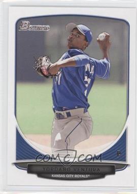 2013 Bowman - Prospects #BP60 - Yordano Ventura