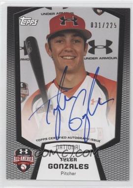 2013 Bowman - Under Armour All-American Autographs #UA-TG - Tyler Gonzales (2011 Under Armour) /225