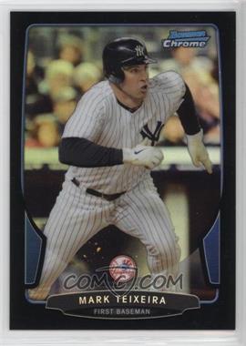 2013 Bowman Chrome - [Base] - Black Refractor #199 - Mark Teixeira /15