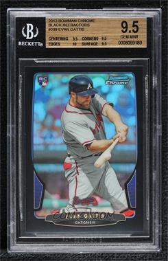 2013 Bowman Chrome - [Base] - Black Refractor #209 - Evan Gattis /15 [BGS 9.5 GEM MINT]