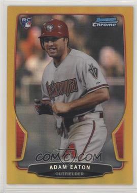 2013 Bowman Chrome - [Base] - Gold Refractor #123 - Adam Eaton /50