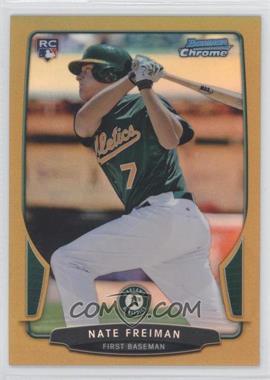 2013 Bowman Chrome - [Base] - Gold Refractor #202 - Nate Freiman /50