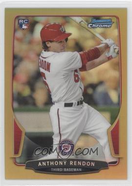 2013 Bowman Chrome - [Base] - Gold Refractor #97 - Anthony Rendon /50