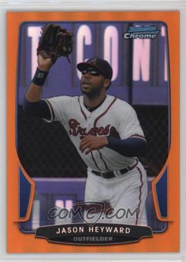 2013 Bowman Chrome - [Base] - Orange Refractor #56 - Jason Heyward /25