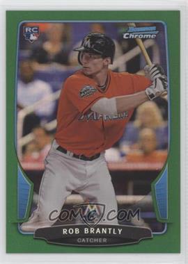 2013 Bowman Chrome - [Base] - Rack Pack Green Refractor #4 - Rob Brantly