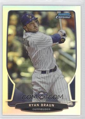 2013 Bowman Chrome - [Base] - Refractor #175 - Ryan Braun