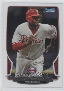 2013 Bowman Chrome - [Base] #169 - Ryan Howard