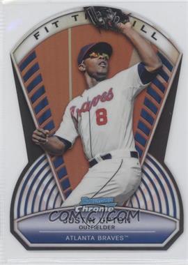 2013 Bowman Chrome - Fit the Bill #FTB-JU - Justin Upton /99