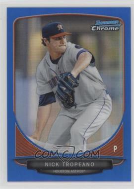 2013 Bowman Chrome - Prospects - Blue Refractor #BCP179 - Nick Tropeano /250