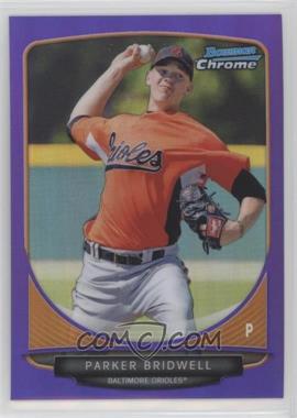 2013 Bowman Chrome - Prospects - Purple Refractor #BCP162 - Parker Bridwell /199