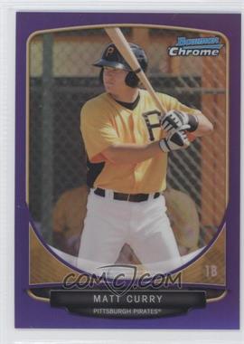 2013 Bowman Chrome - Prospects - Purple Refractor #BCP163 - Matt Curry /199