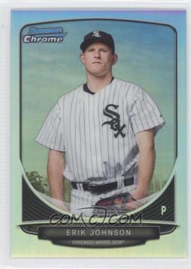 2013 Bowman Chrome - Prospects - Refractor #BCP122 - Erik Johnson