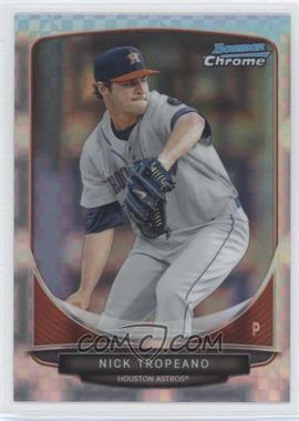 2013 Bowman Chrome - Prospects - Retail X-Fractor #BCP179 - Nick Tropeano