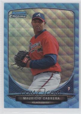 2013 Bowman Chrome - Prospects - Wrapper Redemption Blue Wave Refractor #BCP114 - Mauricio Cabrera