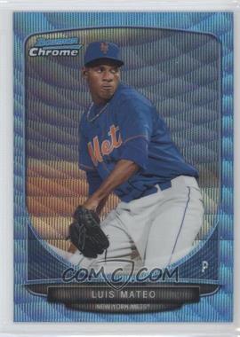 2013 Bowman Chrome - Prospects - Wrapper Redemption Blue Wave Refractor #BCP196 - Luis Mateo