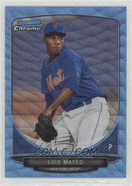 2013 Bowman Chrome - Prospects - Wrapper Redemption Blue Wave Refractor #BCP196 - Luis Mateo