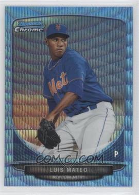 2013 Bowman Chrome - Prospects - Wrapper Redemption Blue Wave Refractor #BCP196 - Luis Mateo