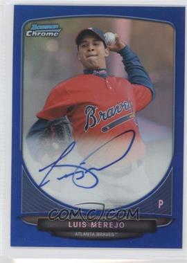 2013 Bowman Chrome - Prospects Autographs - Blue Refractor #BCA-LME - Luis Merejo /150