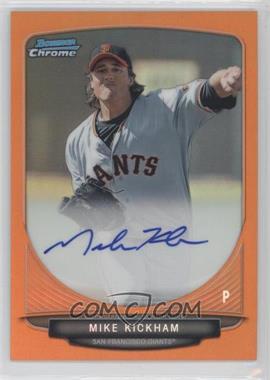 2013 Bowman Chrome - Prospects Autographs - Orange Refractor #BCA-MK - Mike Kickham /25