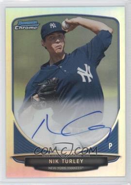 2013 Bowman Chrome - Prospects Autographs - Refractor #BCA-NT - Nik Turley /500