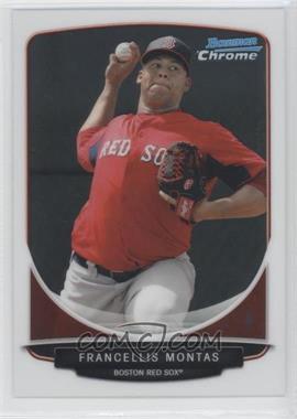 2013 Bowman Chrome - Prospects #BCP129 - Francellis Montas