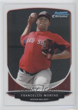 2013 Bowman Chrome - Prospects #BCP129 - Francellis Montas