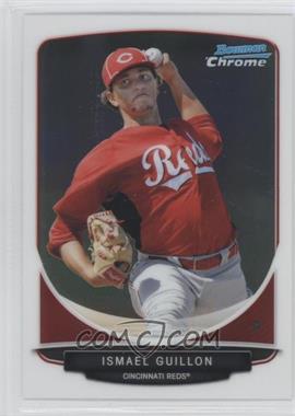 2013 Bowman Chrome - Prospects #BCP143 - Ismael Guillon