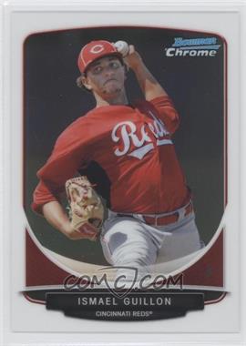 2013 Bowman Chrome - Prospects #BCP143 - Ismael Guillon