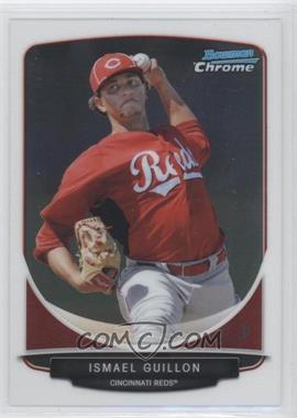 2013 Bowman Chrome - Prospects #BCP143 - Ismael Guillon