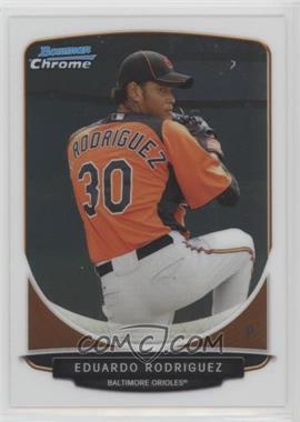 2013 Bowman Chrome - Prospects #BCP207.1 - Eduardo Rodriguez (Orange Jersey)