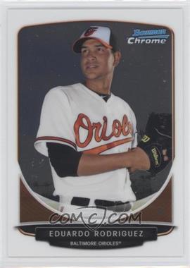 2013 Bowman Chrome - Prospects #BCP207.2 - Eduardo Rodriguez (Posing)