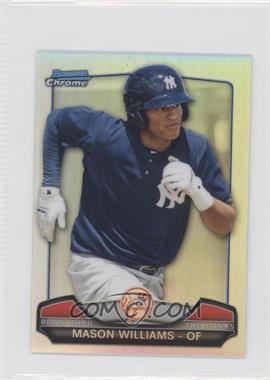 2013 Bowman Chrome - Risin' thru the Ranks Refractor #RTR-MW - Mason Williams