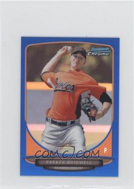 2013 Bowman Chrome Minis - [Base] - Blue Refractor #91 - Parker Bridwell /99