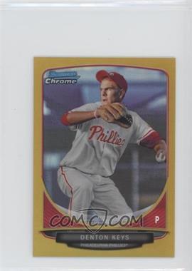 2013 Bowman Chrome Minis - [Base] - Gold Refractor #41 - Denton Keys /50