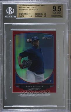 2013 Bowman Chrome Minis - [Base] - Red Refractor #279 - Rony Bautista /10 [BGS 9.5 GEM MINT]
