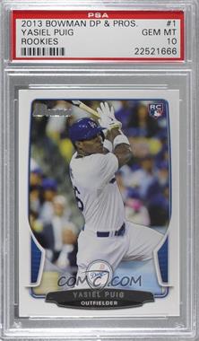 2013 Bowman Draft Picks & Prospects - [Base] #1 - Yasiel Puig [PSA 10 GEM MT]