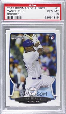 2013 Bowman Draft Picks & Prospects - [Base] #1 - Yasiel Puig [PSA 10 GEM MT]