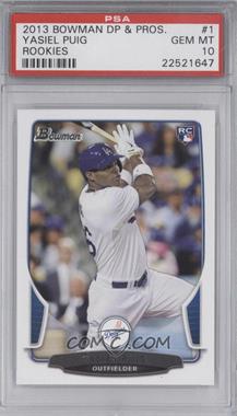 2013 Bowman Draft Picks & Prospects - [Base] #1 - Yasiel Puig [PSA 10 GEM MT]