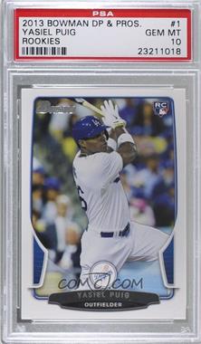 2013 Bowman Draft Picks & Prospects - [Base] #1 - Yasiel Puig [PSA 10 GEM MT]