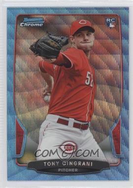 2013 Bowman Draft Picks & Prospects - Chrome - Blue Wave Refractor #25 - Tony Cingrani