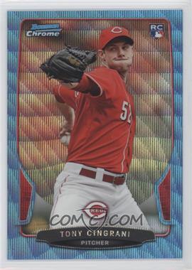 2013 Bowman Draft Picks & Prospects - Chrome - Blue Wave Refractor #25 - Tony Cingrani