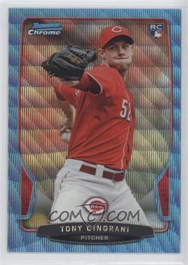 2013 Bowman Draft Picks & Prospects - Chrome - Blue Wave Refractor #25 - Tony Cingrani