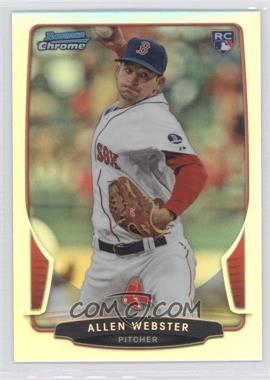 2013 Bowman Draft Picks & Prospects - Chrome - Refractor #34 - Allen Webster