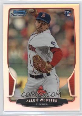 2013 Bowman Draft Picks & Prospects - Chrome - Refractor #34 - Allen Webster