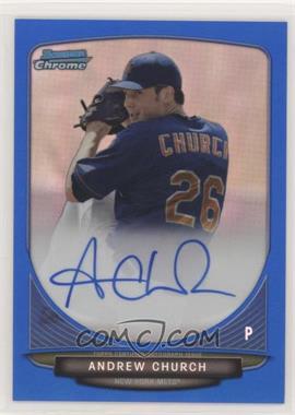 2013 Bowman Draft Picks & Prospects - Chrome Prospect Autographs - Blue Refractor #BCA-AC - Andrew Church /99